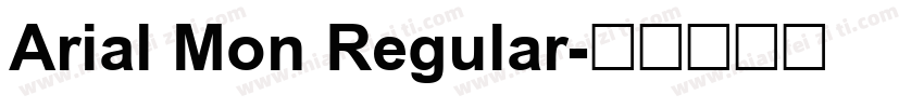 Arial Mon Regular字体转换